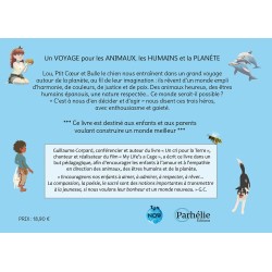 Les aventures de Lou, Ptit Cœur et Bulle le chien : un voyage pour les Animaux, les Humains et la Planète de Guillaume Corpard