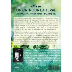 Un cri pour la Terre - Livre de Guillaume Corpard - Animaux, Humains, Planète